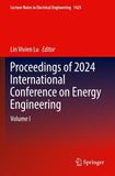 Proceedings of 2024 International Conference on Energy Engineering