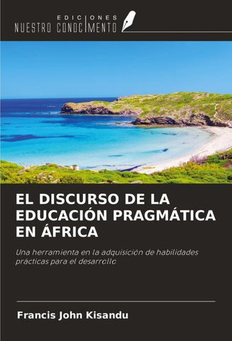 EL DISCURSO DE LA EDUCACIÓN PRAGMÁTICA EN ÁFRICA