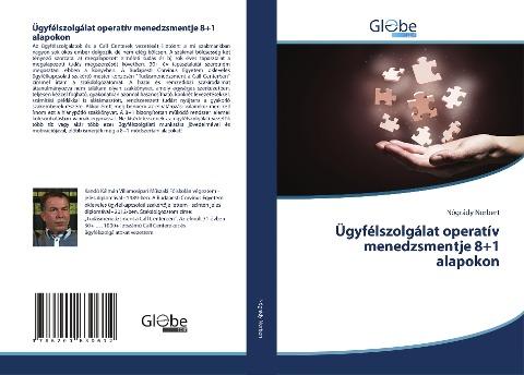 Ügyfélszolgálat operatív menedzsmentje 8+1 alapokon