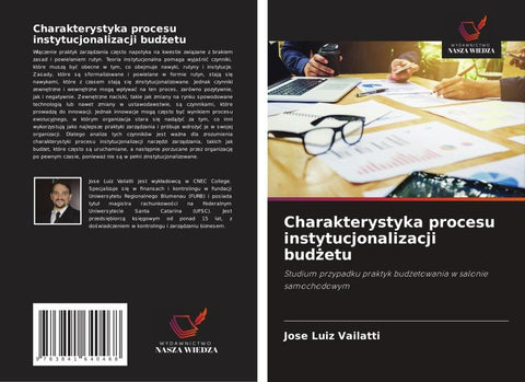 Charakterystyka procesu instytucjonalizacji bud¿etu