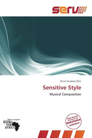 Sensitive Style