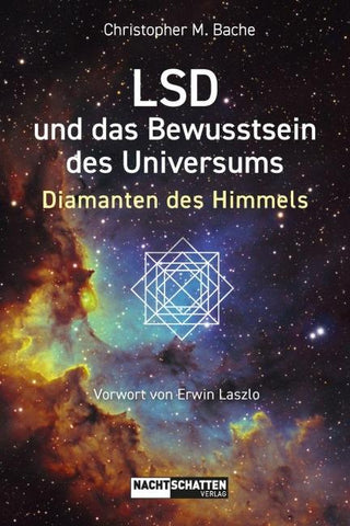 LSD und das Bewusstsein des Universums