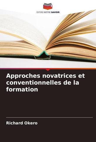 Approches novatrices et conventionnelles de la formation