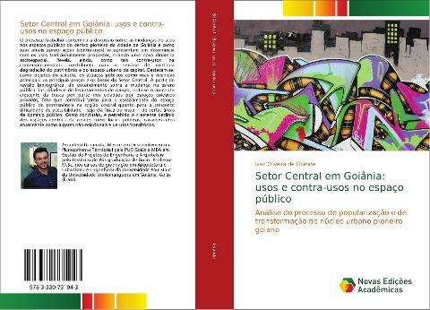 Setor Central em Goiânia: usos e contra-usos no espaço público