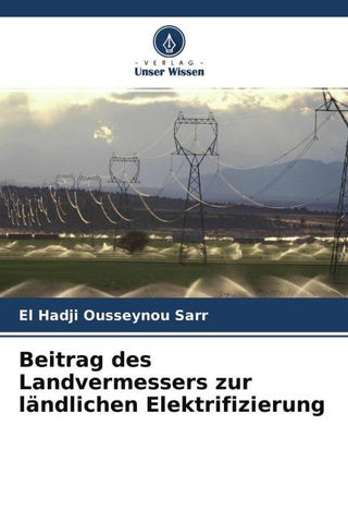 Beitrag des Landvermessers zur ländlichen Elektrifizierung