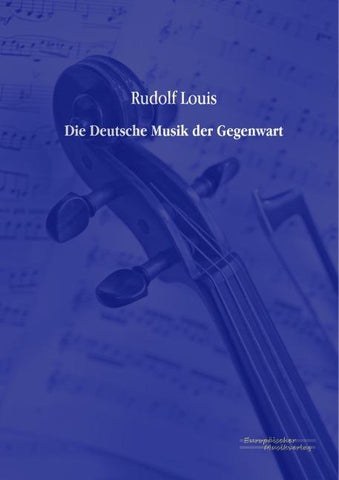 Die Deutsche Musik der Gegenwart