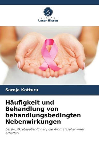 Häufigkeit und Behandlung von behandlungsbedingten Nebenwirkungen