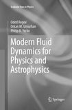 Modern Fluid Dynamics for Physics and Astrophysics