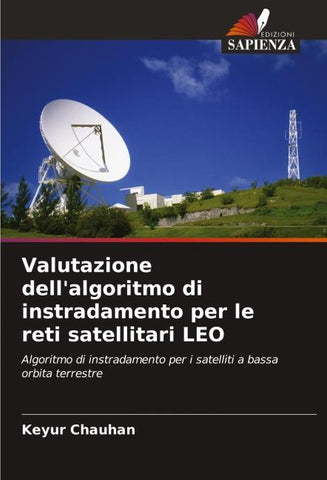 Valutazione dell'algoritmo di instradamento per le reti satellitari LEO