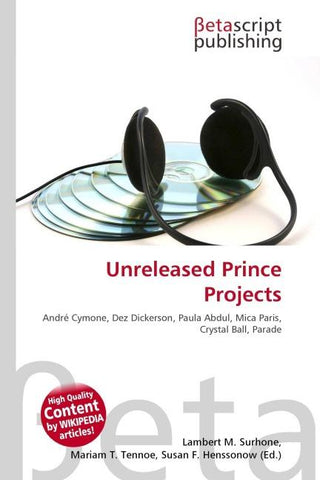 Unreleased Prince Projects
