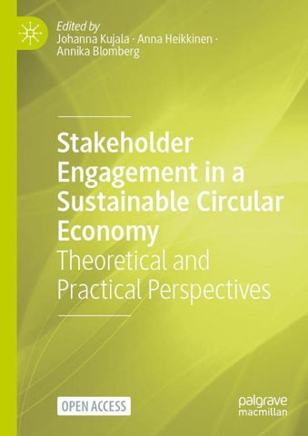 Stakeholder Engagement in a Sustainable Circular Economy