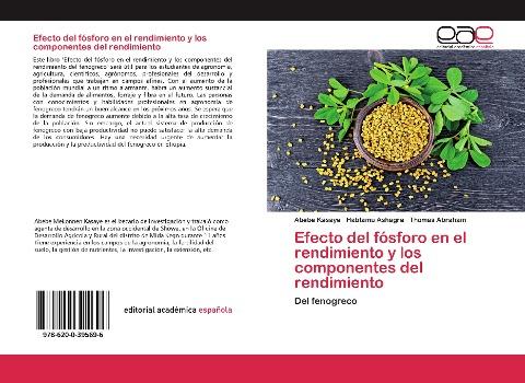 Efecto del fósforo en el rendimiento y los componentes del rendimiento