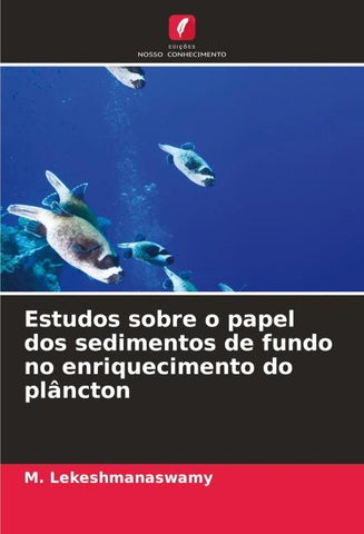 Estudos sobre o papel dos sedimentos de fundo no enriquecimento do plâncton