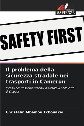 Il problema della sicurezza stradale nei trasporti in Camerun