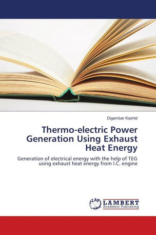 Thermo-electric Power Generation Using Exhaust Heat Energy