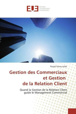 Gestion des Commerciaux et Gestion de la Relation Client