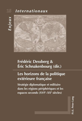 Les horizons de la politique extérieure française