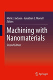 Machining with Nanomaterials