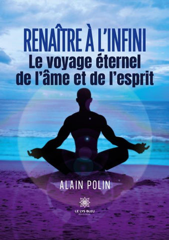 Renaître à l'infini