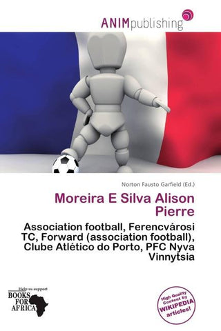 Moreira E Silva Alison Pierre