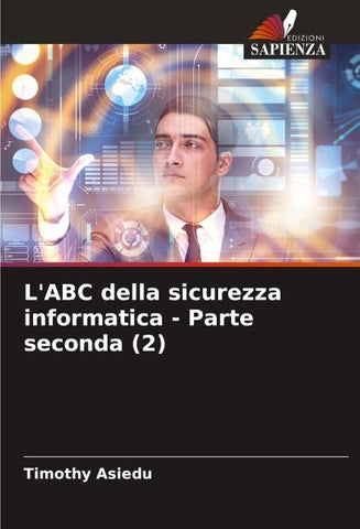 L'ABC della sicurezza informatica - Parte seconda (2)