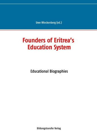 Founders of Eritrea's Education System