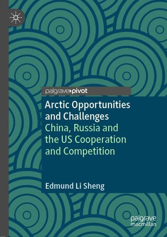 Arctic Opportunities and Challenges