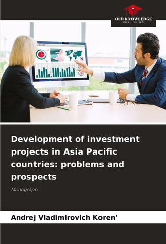 Development of investment projects in Asia Pacific countries: problems and prospects