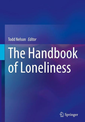The Handbook of Loneliness