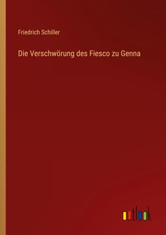 Die Verschwörung des Fiesco zu Genna