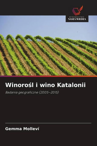 Winoro¿l i wino Katalonii