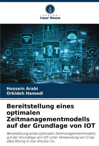 Bereitstellung eines optimalen Zeitmanagementmodells auf der Grundlage von IOT