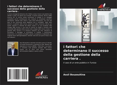 i fattori che determinano il successo della gestione della carriera .