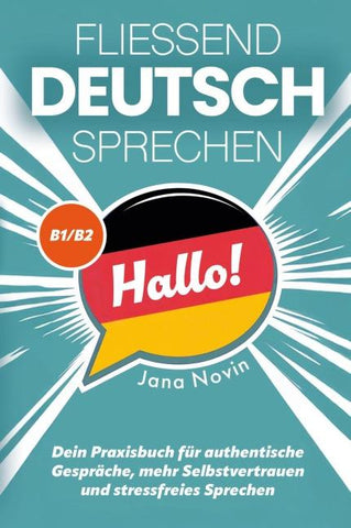Fließend Deutsch sprechen