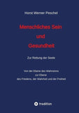 Menschliches Sein und Gesundheit