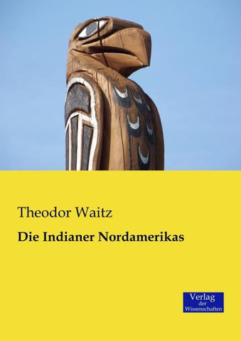 Die Indianer Nordamerikas