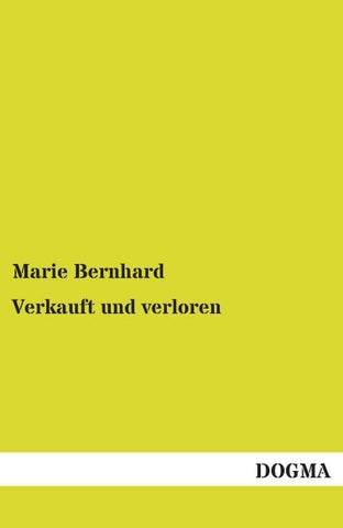 Verkauft und verloren