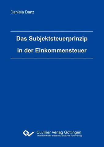 Das Subjektsteuerprinzip in der Einkommensteuer