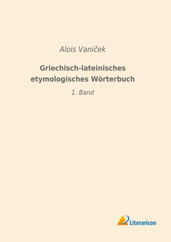 Griechisch-lateinisches etymologisches Wörterbuch