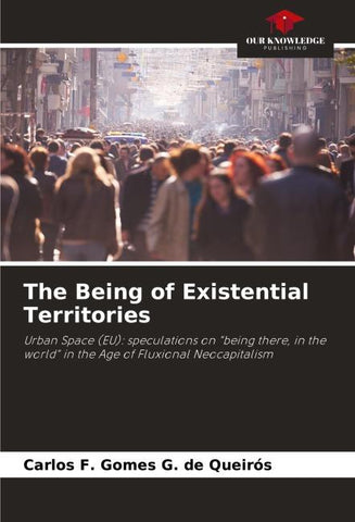 The Being of Existential Territories