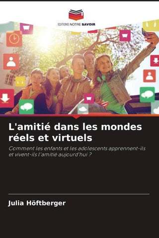 L'amitié dans les mondes réels et virtuels