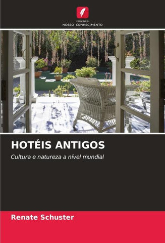 HOTÉIS ANTIGOS