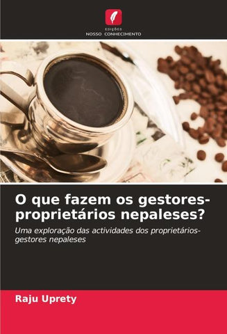 O que fazem os gestores-proprietários nepaleses?