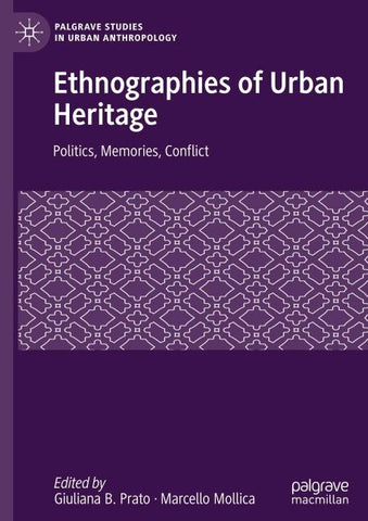 Ethnographies of Urban Heritage