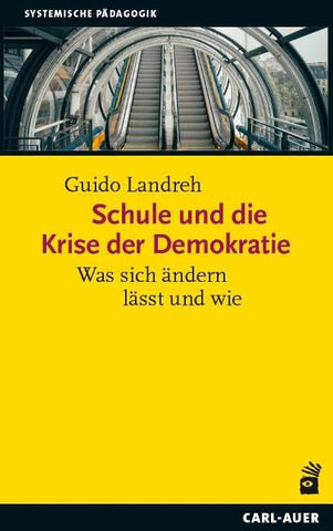 Schule und die Krise der Demokratie