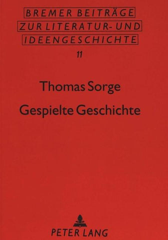 Gespielte Geschichte