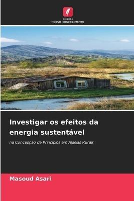 Investigar os efeitos da energia sustentável