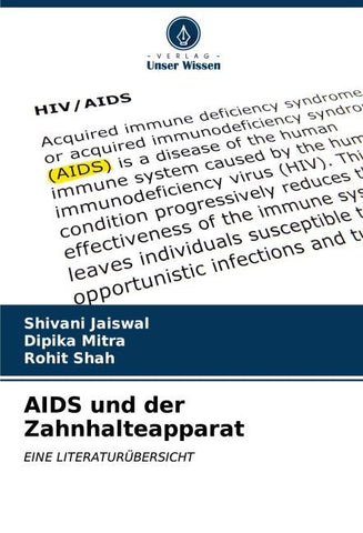AIDS und der Zahnhalteapparat