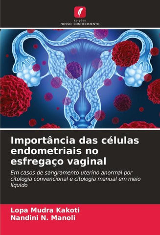 Importância das células endometriais no esfregaço vaginal