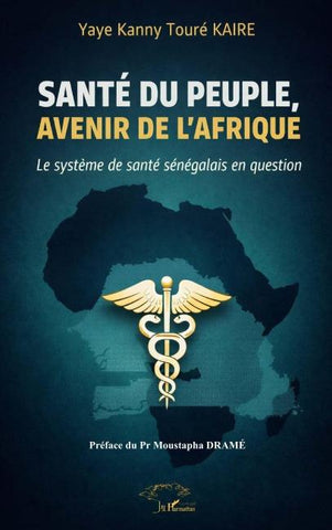 Santé du peuple, avenir de l'Afrique